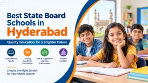 best state board schools in Hyderabad